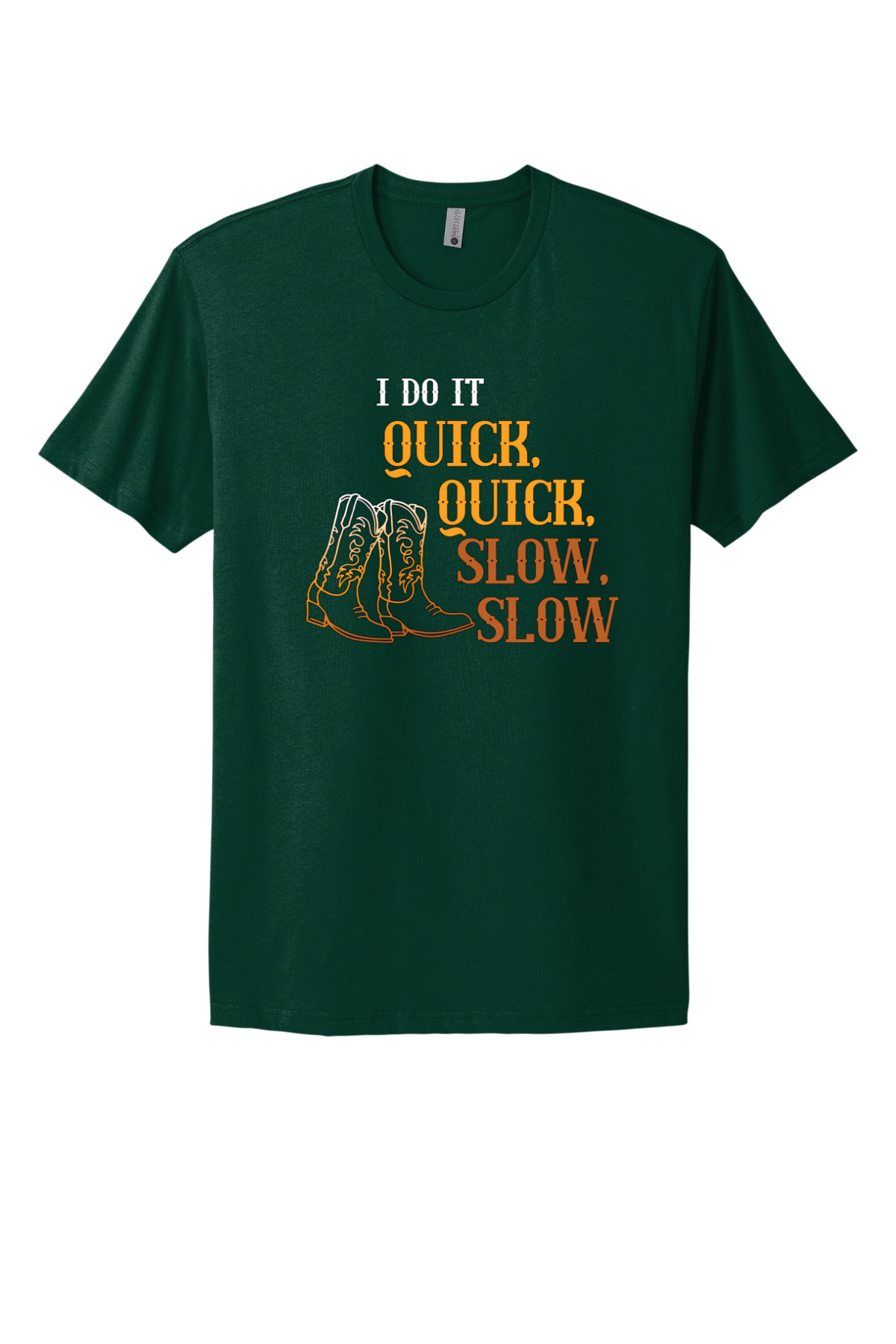 Quick Quick Slow Slow Tee