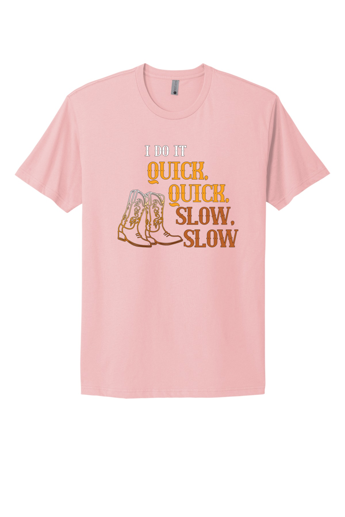 Quick Quick Slow Slow Tee