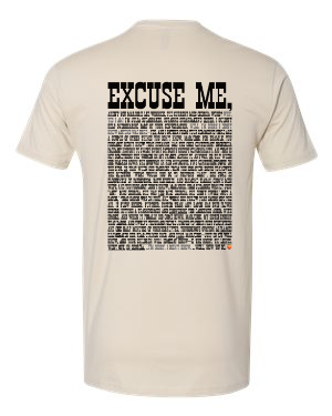 Excuse Me - Black Print