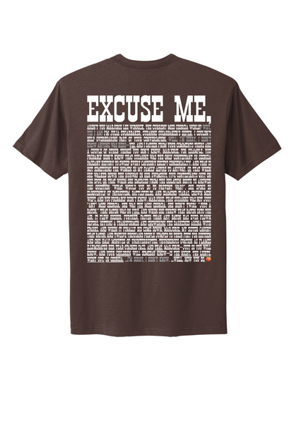 Excuse Me - White Print