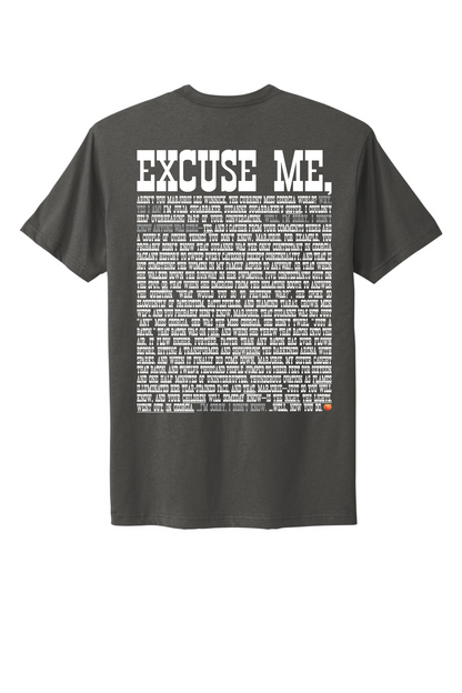 Excuse Me - White Print