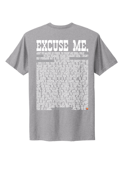 Excuse Me - White Print