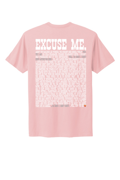 Excuse Me - White Print
