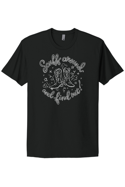 Scuff Around And Find Out - White Print