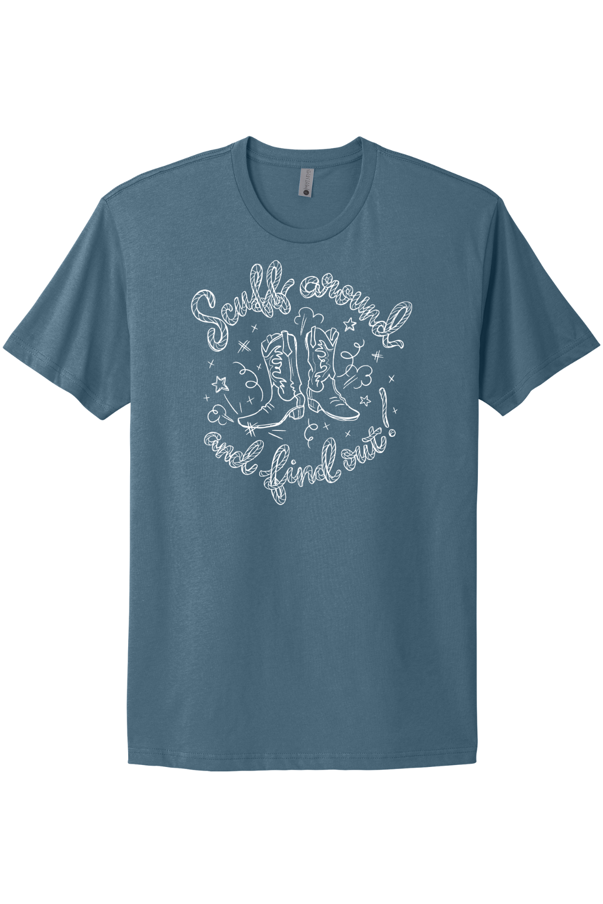 Scuff Around And Find Out - White Print