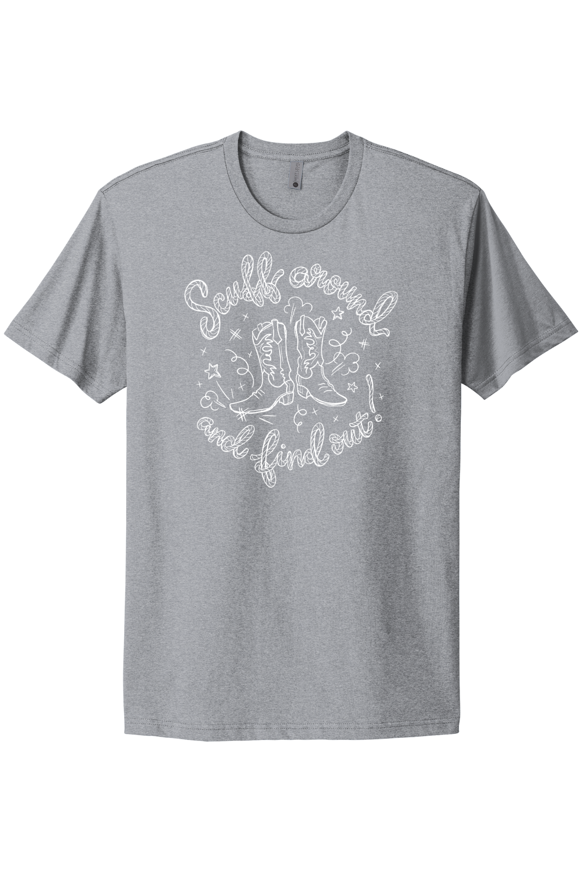 Scuff Around And Find Out - White Print