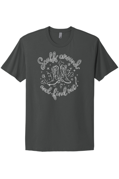 Scuff Around And Find Out - White Print