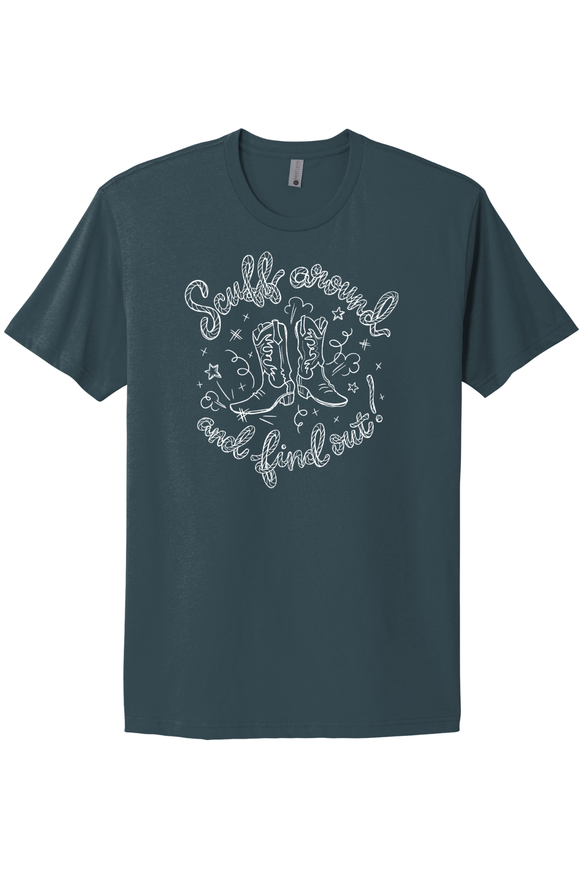 Scuff Around And Find Out - White Print