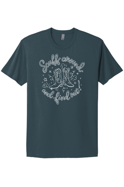 Scuff Around And Find Out - White Print