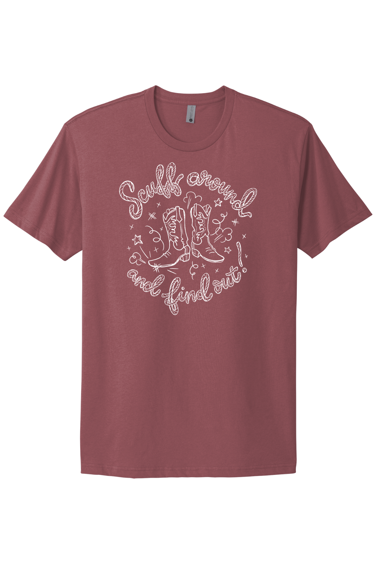 Scuff Around And Find Out - White Print