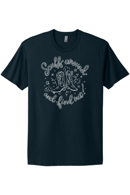 Scuff Around And Find Out - White Print