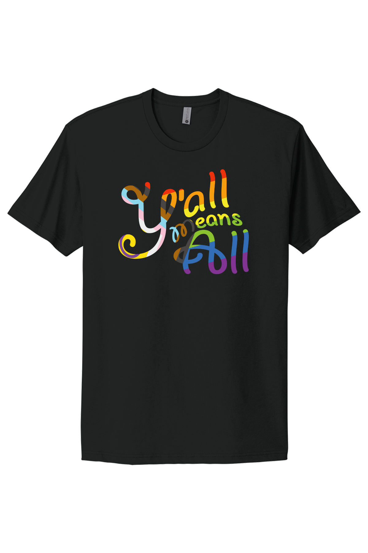 Y'all Means All Tee