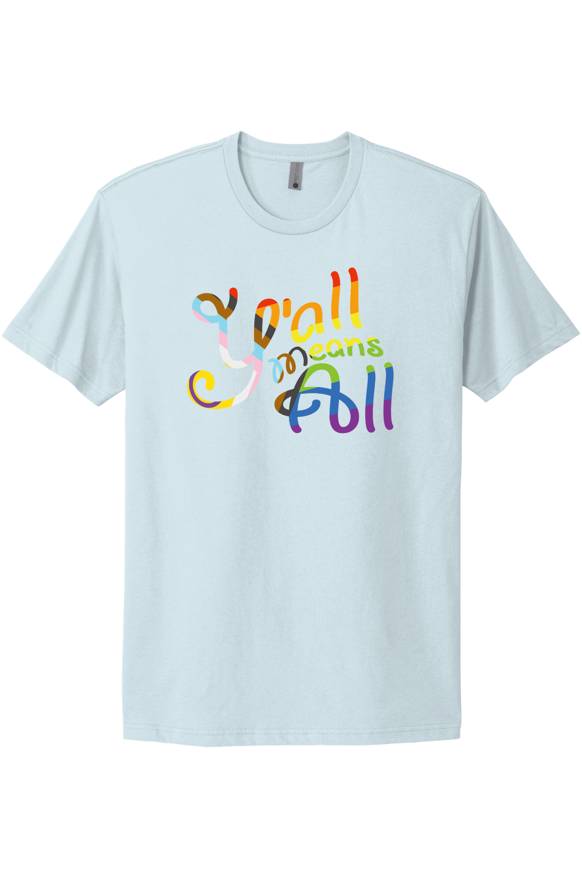 Y'all Means All Tee