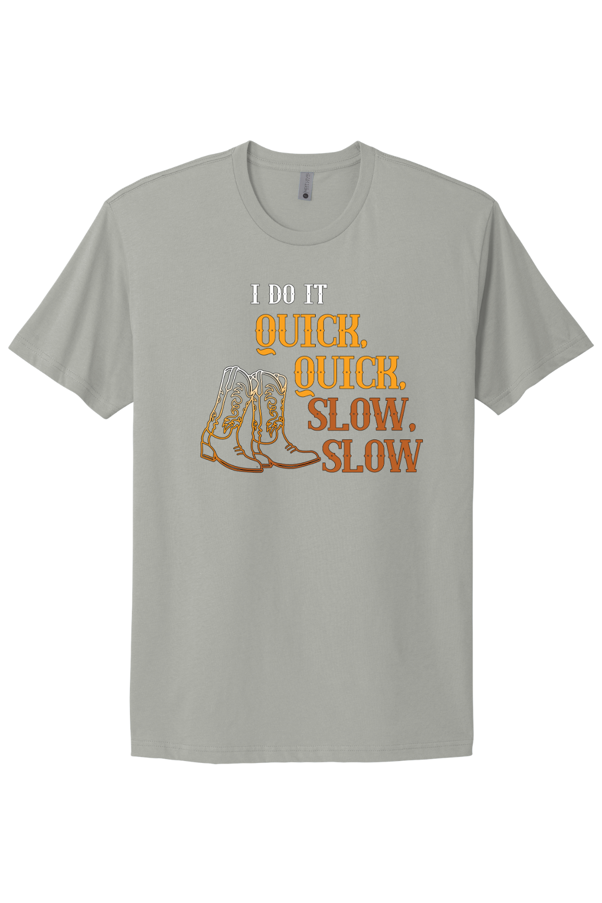 Quick Quick Slow Slow Tee