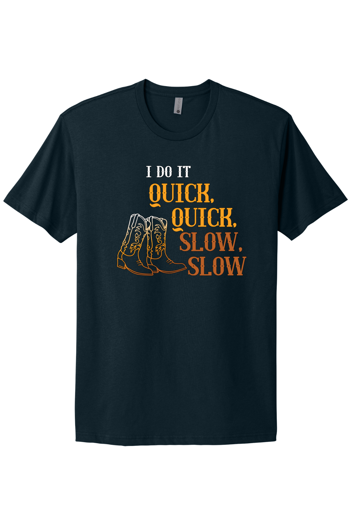 Quick Quick Slow Slow Tee