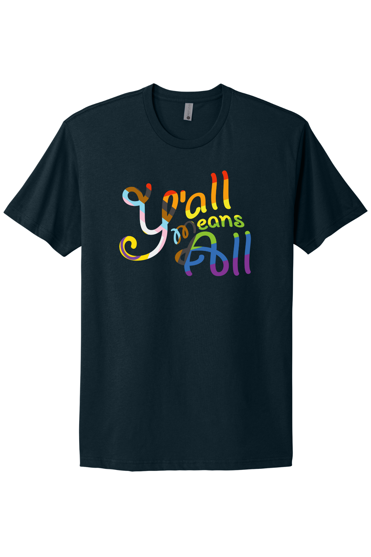 Y'all Means All Tee