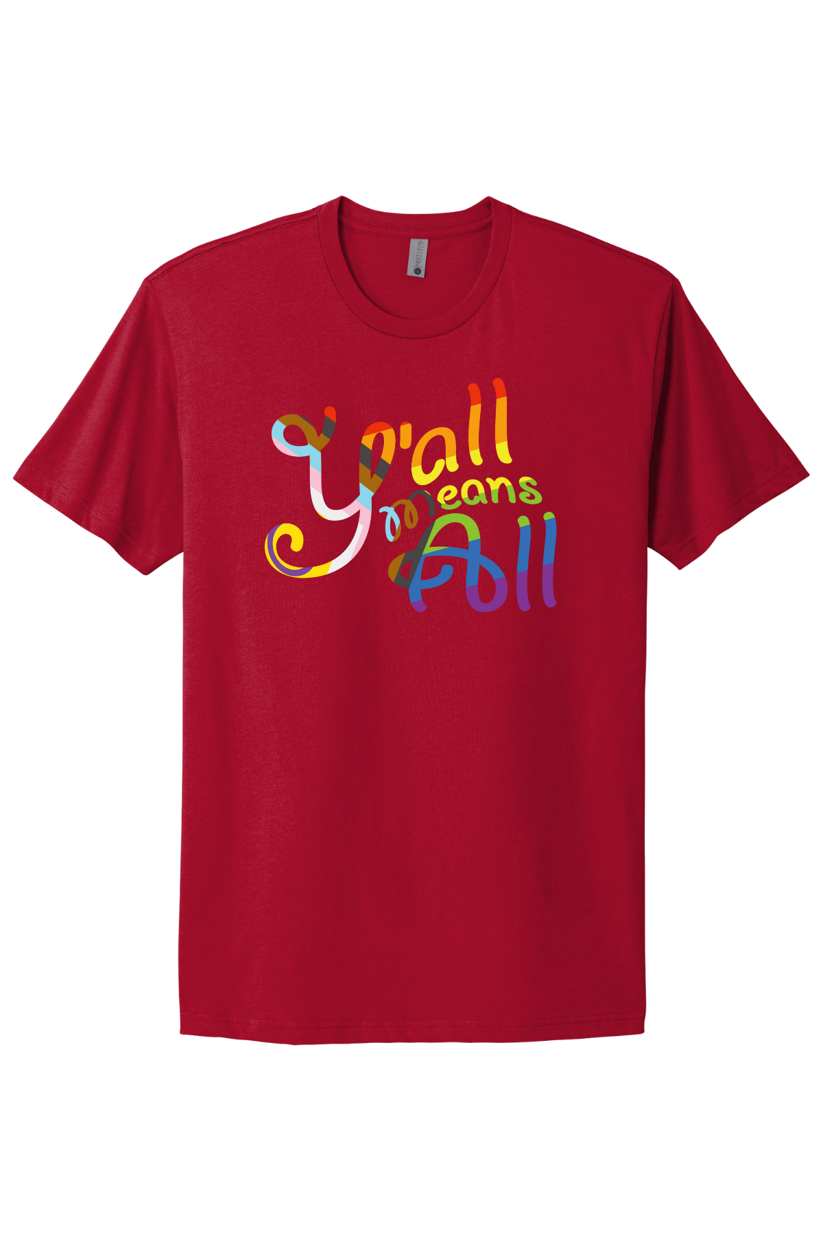 Y'all Means All Tee