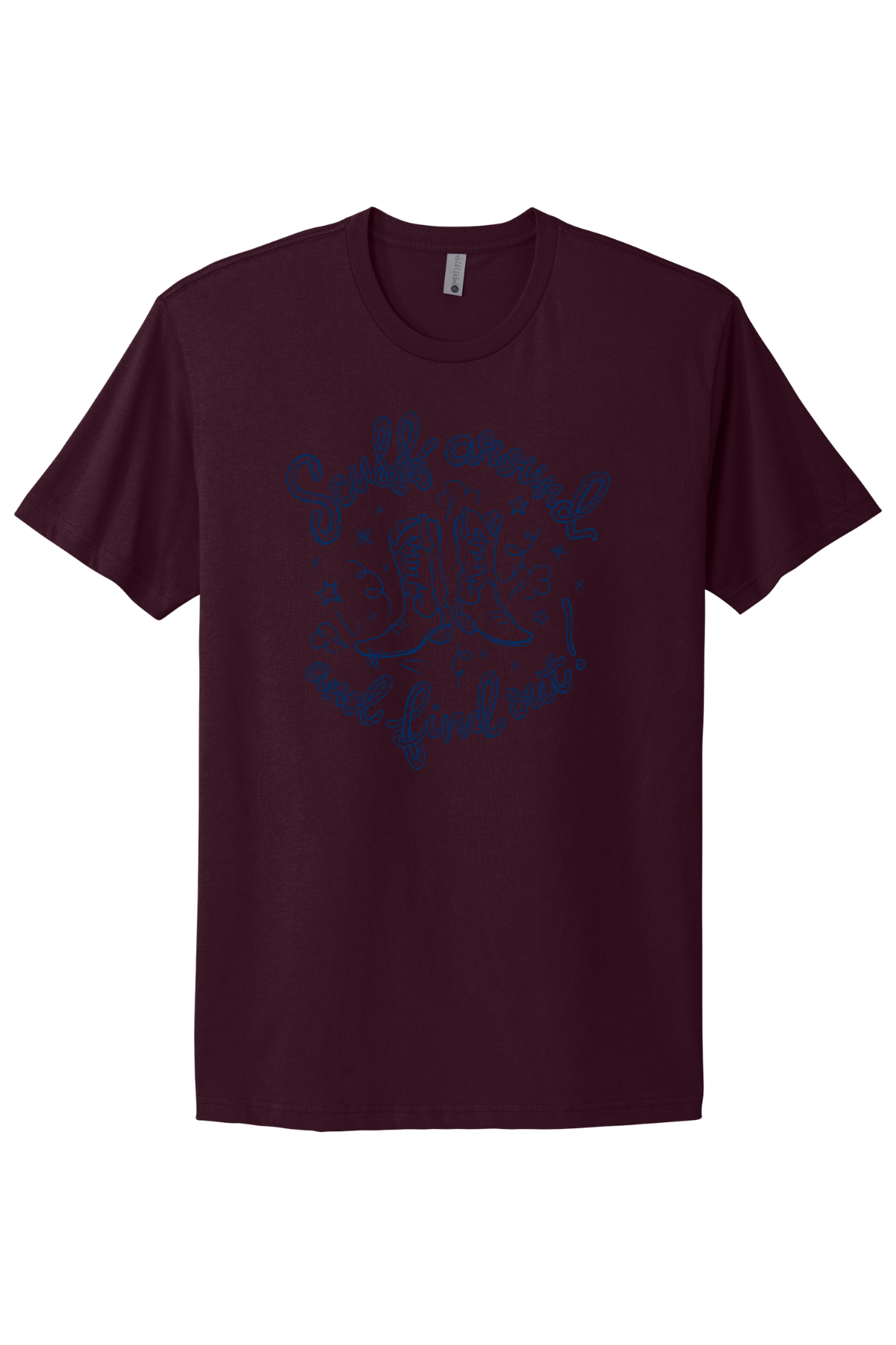 Scuff Around And Find Out - BLUE Print